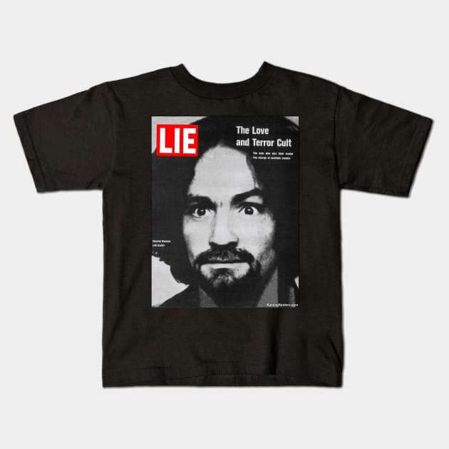 LIE Magazine Parody - Charles Manson - Manson Family Kids T-Shirt by RainingSpiders